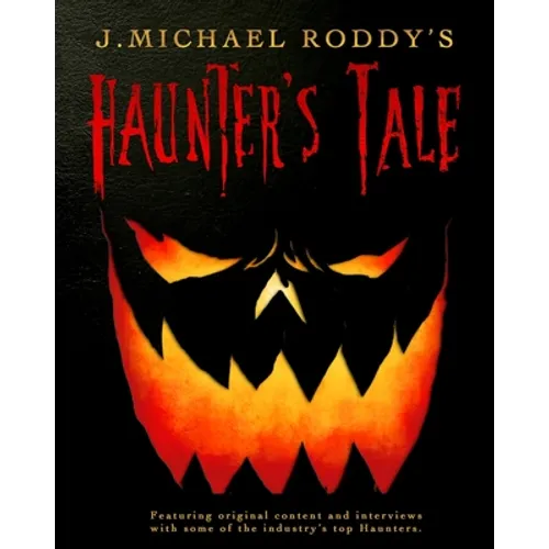 J. Michael Roddy's Haunter's Tale - Paperback