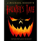 J. Michael Roddy's Haunter's Tale - Paperback