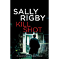 Kill Shot - Paperback