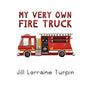My Very Own Fire Truck - Paperback