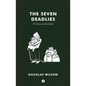 The Seven Deadlies: Poisons and Antidotes - Paperback