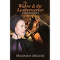 The Widow & the Leatherworker - Paperback