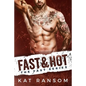 Fast & Hot: A Formula 1 Racing Romance - Paperback