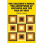 The Children's Homer: The Adventures of Odysseus and the Tale of Troy - Paperback