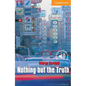 Nothing But the Truth Level 4 - Paperback