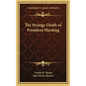 The Strange Death of President Harding - Hardcover