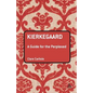 Kierkegaard: A Guide for the Perplexed - Paperback