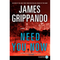 Need You Now - Paperback