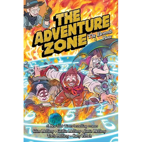 The Adventure Zone: The Eleventh Hour - Hardcover