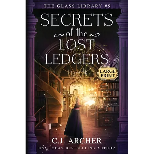 Secrets of the Lost Ledgers: Large Print - Paperback