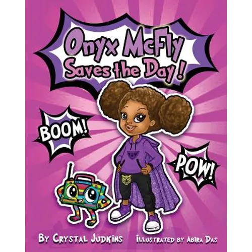 Onyx McFly Saves the Day! - Paperback