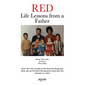 Red: Life Lessons from a Father - Hardcover
