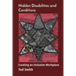 Hidden Disabilities and Conditions: Creating an Inclusive Workplace - Paperback
