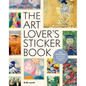The Art Lover's Sticker Book: 350 Stickers from Artists Throughout History - Hardcover