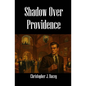 Shadow Over Providence: A Nicholas Chambers Mystery - Paperback
