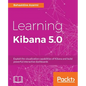 Learning Kibana 5.0 - Paperback