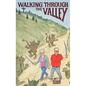 Walking Through the Valley - Paperback