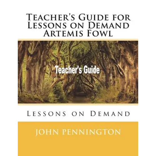 Teacher's Guide for Lessons on Demand Artemis Fowl: Lessons on Demand - Paperback