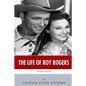 American Legends: The Life of Roy Rogers - Paperback