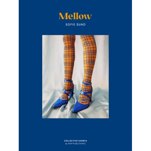 Mellow - Hardcover