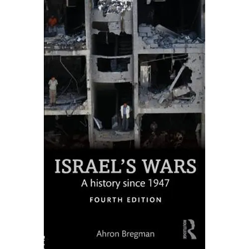 Israel's Wars: A History Since 1947 - Paperback