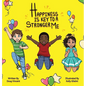 Happiness Is Key To A Stronger Me - Hardcover