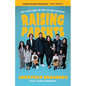 Raising Parents: Set Your Kids Up for Future Success - Paperback