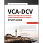 Vca-DCV Vmware Certified Associate on Vsphere Study Guide: Vcad-510 - Paperback