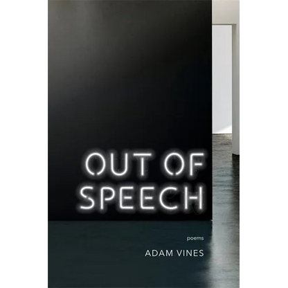 Out of Speech: Poems - Paperback