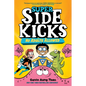 Super Sidekicks #1: No Adults Allowed: (A Graphic Novel) - Hardcover