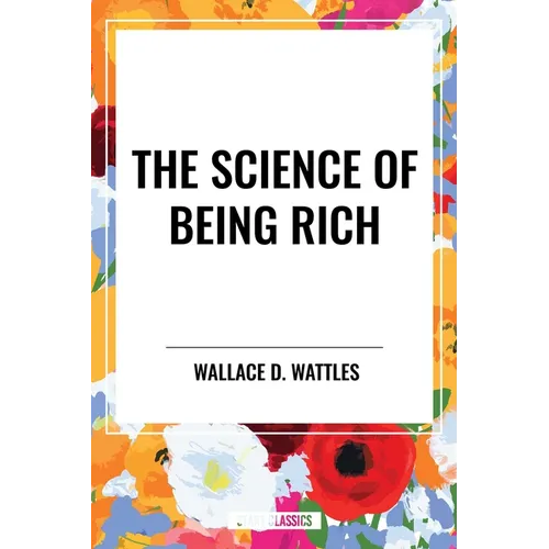 Science of Being Rich - Hardcover