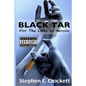 Black Tar: For The Love of Heroin - Paperback