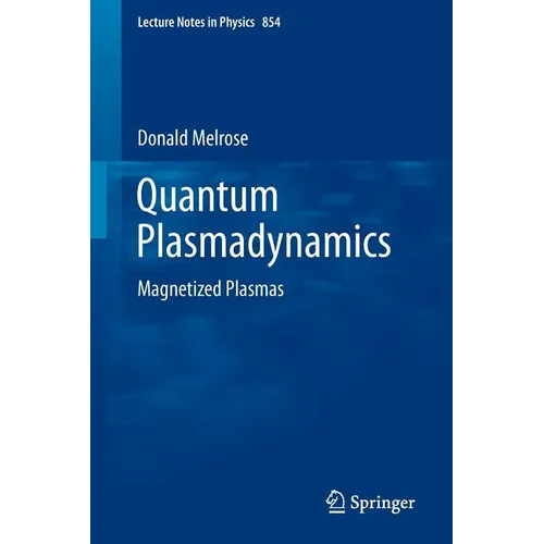 Quantum Plasmadynamics: Magnetized Plasmas - Paperback
