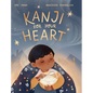 Kanji for your Heart - Hardcover