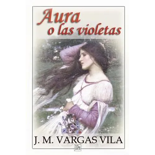 Aura o las violetas - Paperback