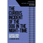 The Curious Incident of the Dog in the Night-Time GCSE Student Guide - Paperback