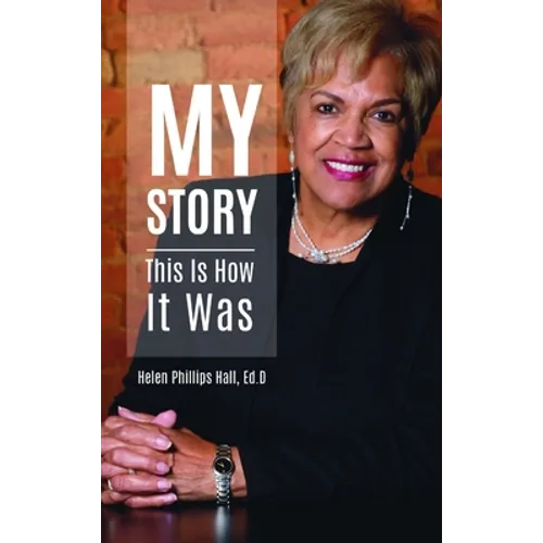 My Story: This Is How It Was - Hardcover