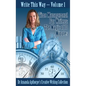 Time Management for Writers: The Magic Of 10 Minutes - Hardcover