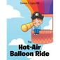 The Hot-Air Balloon Ride - Paperback