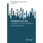 Feedback ARC Set: A History of the Problem and Algorithms - Paperback