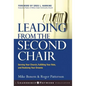Leading from the Second Chair: Serving Your Church, Fulfilling Your Role, and Realizing Your Dreams - Hardcover