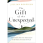 Gift of the Unexpected - Hardcover