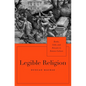 Legible Religion: Books, Gods, and Rituals in Roman Culture - Hardcover