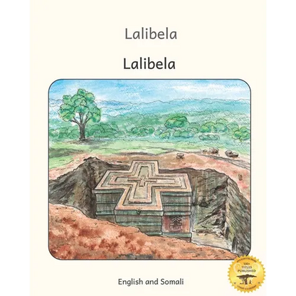 Lalibela: Rock-Hewn Churches of Ethiopia in Somali and English - Paperback