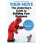 Your Move: The Underdog's Guide to Building Your Business - Paperback