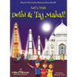 Let's Visit Delhi & Taj Mahal! (Maya & Neel's India Adventure Series, Book 10) - Hardcover