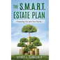 The S.M.A.R.T. Estate Plan - Hardcover