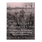 The Civilian Conservation Corps: The History of the New Deal's Famous Jobs Program during the Great Depression - Paperback