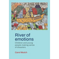 River of emotions: Children and young people making sense of disasters - Paperback
