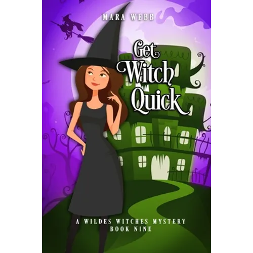 Get Witch Quick - Paperback